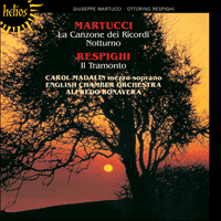 CDH55049 - Respighi: Il Tramonto; Martucci: La Canzone dei Ricordi