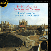 CDH55406 - For His Majestys Sagbutts & Cornetts