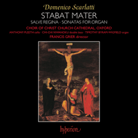 CDA66182 - Scarlatti (D): Stabat mater, Salve regina & Sonatas for organ