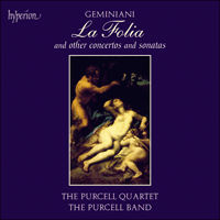 CDA66264 - Geminiani: La Folia & other works