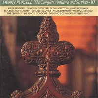 CDA66707 - Purcell: The Complete Anthems and Services, Vol. 10