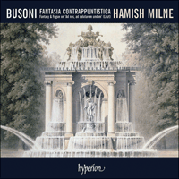 CDA67677 - Busoni: Fantasia contrappuntistica & other piano music