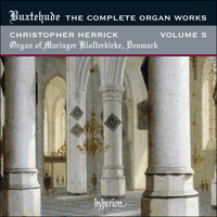 CDA67964 - Buxtehude: The Complete Organ Works, Vol. 5 - Mariager Klosterkirke