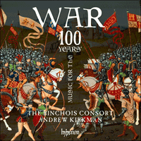 CDA68170 - Music for the 100 Years' War
