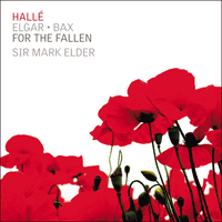 CDHLL7544 - Elgar & Bax: For the fallen