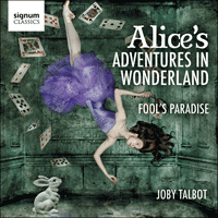 SIGCD327 - Talbot: Alice's Adventures in Wonderland & Fool's Paradise