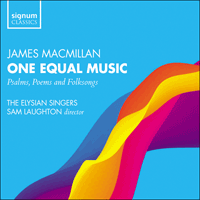 SIGCD575 - MacMillan: One equal music & other choral works