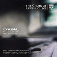 KGS0032-D - Howells: An English Mass, Cello Concerto & other works
