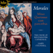 'Morales: Missa Queramus cum pastoribus & other sacred music' (CDH55276)