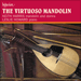 'The Virtuoso Mandolin' (A66007)