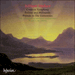 'Wallace: Creation Symphony & other orchestral works' (CDA66987)