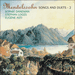 'Mendelssohn: Songs and Duets, Vol. 2' (CDA67137)