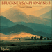 'Bruckner: Symphony No 3' (CDA67200)