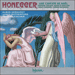 'Honegger: Une Cantate de Noël, Cello Concerto & other orchestral works' (CDA67688)