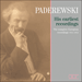 'Paderewski – His earliest recordings' (APR6006)