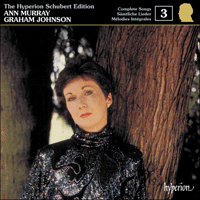 CDJ33003 - Schubert: The Hyperion Schubert Edition, Vol. 3 - Ann Murray