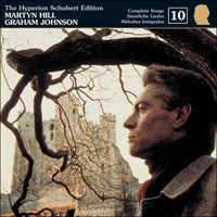 CDJ33010 - Schubert: The Hyperion Schubert Edition, Vol. 10 - Martyn Hill