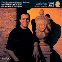 CDJ33027 - Schubert: The Hyperion Schubert Edition, Vol. 27 - Matthias Goerne
