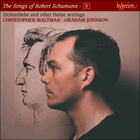 CDJ33105 - Schumann: The Complete Songs, Vol. 5 - Christopher Maltman