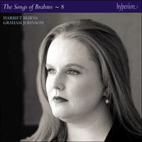 CDJ33128 - Brahms: The Complete Songs, Vol. 8 - Harriet Burns
