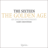 CDS44401/10 - The Sixteen & The Golden Age of English Polyphony