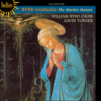 CDH55047 - Byrd: Gradualia - The Marian Masses