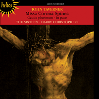 CDH55051 - Taverner: Missa Corona spinea & other sacred music