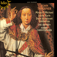 CDH55054 - Taverner: Missa O Michael & other sacred music