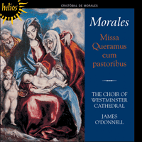 CDH55276 - Morales: Missa Queramus cum pastoribus & other sacred music