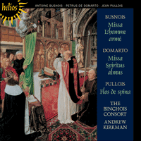 CDH55288 - Busnois: Missa L'homme armé; Domarto: Missa Spiritus almus; Pullois: Flos de spina