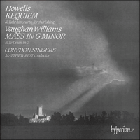 CDA66076 - Howells: Requiem; Vaughan Williams: Mass in G minor
