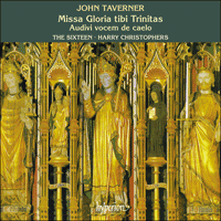 CDA66134 - Taverner: Missa Gloria tibi Trinitas & other sacred music