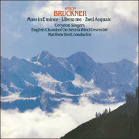 CDA66177 - Bruckner: Mass in E minor & other works