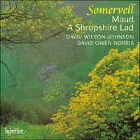 CDA66187 - Somervell: Maud & A Shropshire Lad