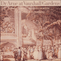 CDA66237 - Arne: Dr Arne at Vauxhall Gardens