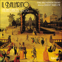 CDA66244 - Il Ballarino - Italian Dances, c1600