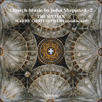 CDA66418 - Sheppard: Church Music, Vol. 2
