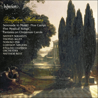 CDA66420 - Vaughan Williams: Serenade to Music, Flos Campi, Mystical Songs