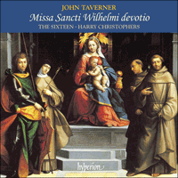 CDA66427 - Taverner: Missa Sancti Wilhelmi & other sacred music