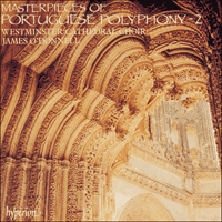 CDA66512 - Masterpieces of Portuguese Polyphony, Vol. 2