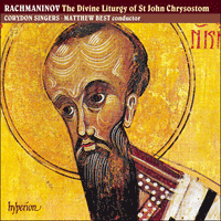 CDA66703 - Rachmaninov: The Divine Liturgy of St John Chrysostom