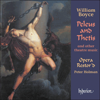 CDA66935 - Boyce: Peleus and Thetis & other theatre music