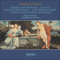 CDA67140 - Britten: Sacred and Profane & other choral works