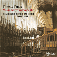 CDA67207 - Tallis: Missa Salve intemerata & Antiphons