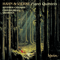CDA67258 - Hahn & Vierne: Piano Quintets