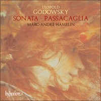 CDA67300 - Godowsky: Sonata & Passacaglia