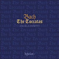 CDA67310 - Bach: The Toccatas