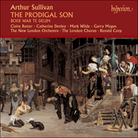 CDA67423 - Sullivan: The Prodigal Son