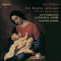 CDA67479 - Victoria: Ave regina caelorum & other sacred music