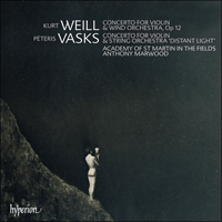 CDA67496 - Vasks & Weill: Violin Concertos